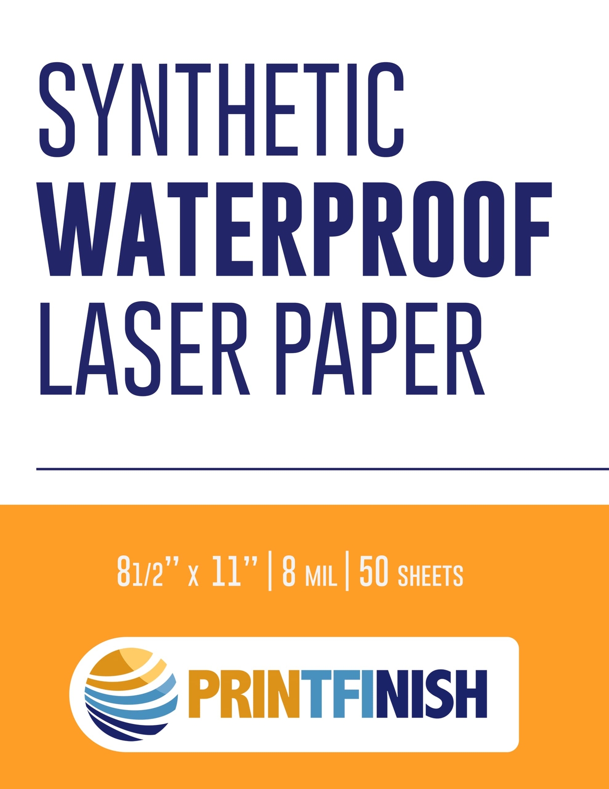 Printfinish Synthetic Laser Paper 8.5″ x 11″ 8.5 x 11 | 8 MIL inches